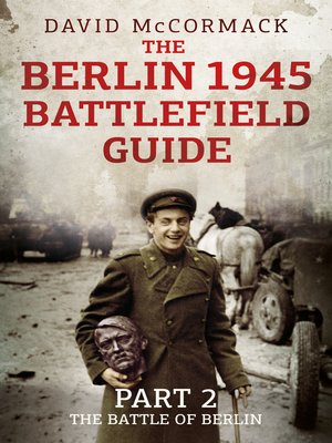 cover image of he Berlin 1945 Battlefield Guide
